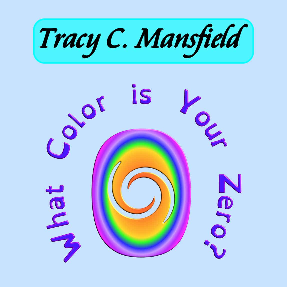 Album cover for "What Color Is Your Zero?"