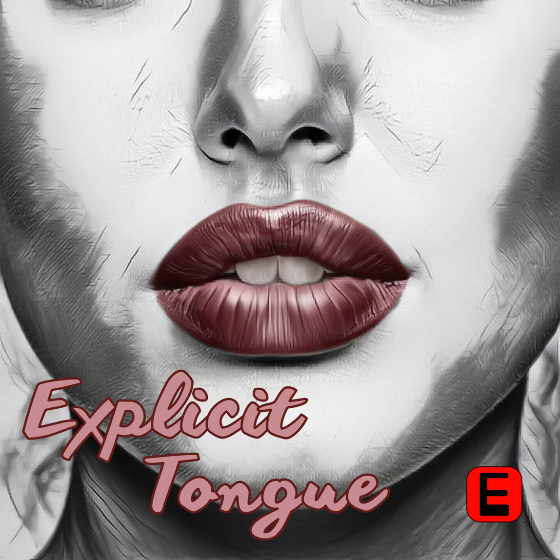 Album cover for "Explicit Tongue"