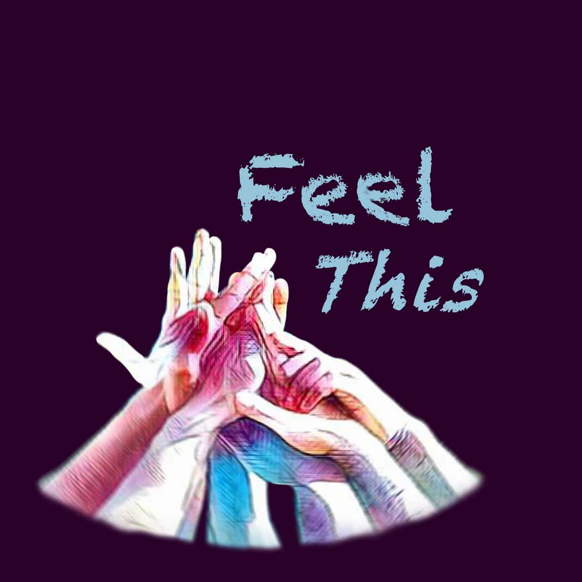 Album cover for "Feel This"